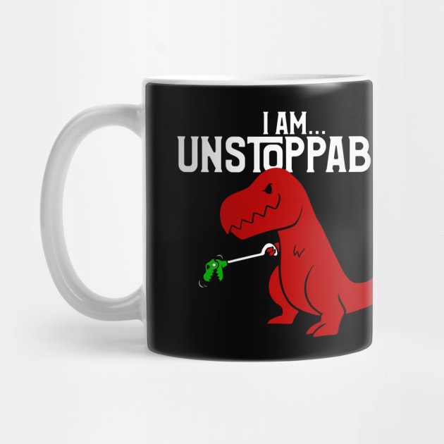 Cute & Funny I Am Unstoppable T-Rex Dinosaur Pun by theperfectpresents